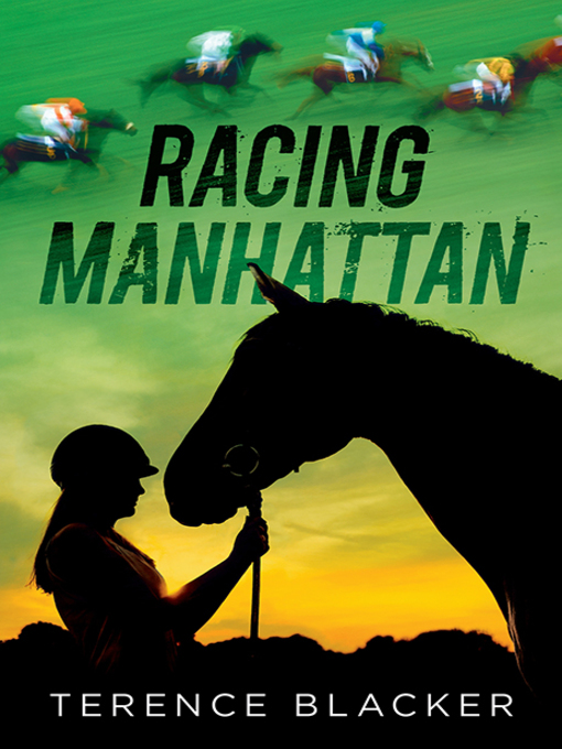 Title details for Racing Manhattan by Terence Blacker - Available